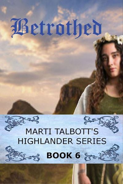 Produktbild: Betrothed (Marti Talbott's Highlander Series, #6)