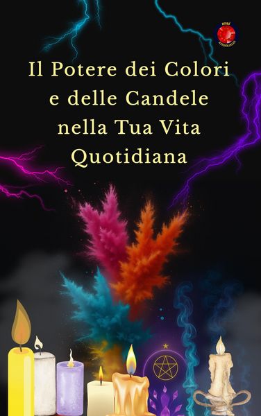 Produktbild: Il Potere dei Colori e delle Candele nella Tua Vita Quotidiana