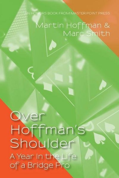 Produktbild: Over Hoffman's Shoulder: A Year in the Life of a Bridge Pro