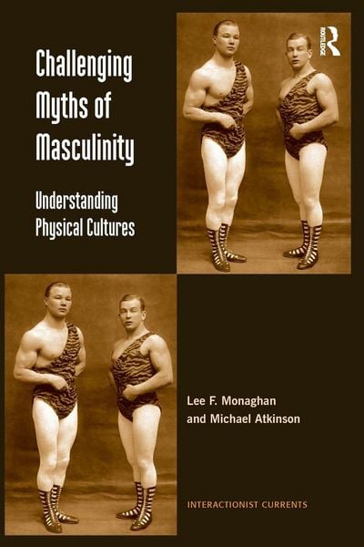 Produktbild: Challenging Myths of Masculinity