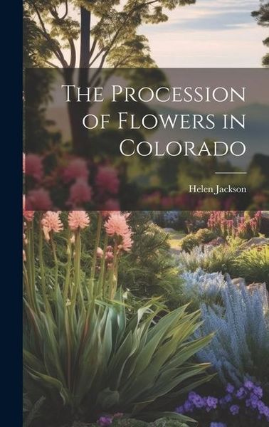 Produktbild: The Procession of Flowers in Colorado