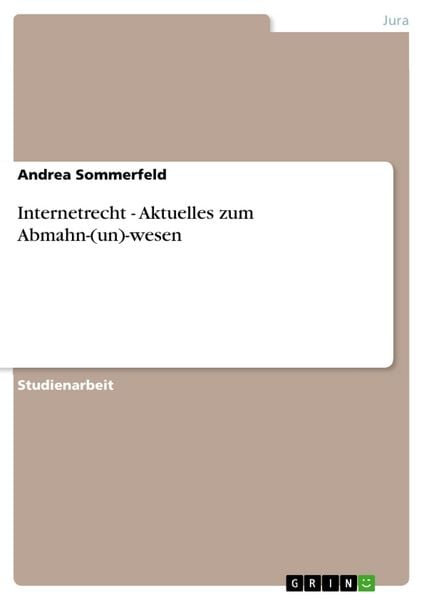 Produktbild: Internetrecht - Aktuelles zum Abmahn-(un)-wesen