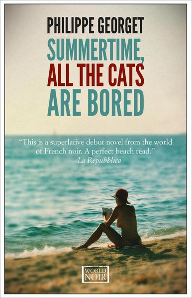Produktbild: Summertime, All the Cats Are Bored