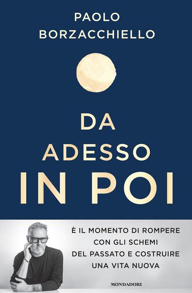Produktbild: Da adesso in poi. Un romanzo per cambiare
