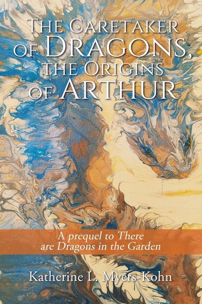 Produktbild: The Caretaker of Dragons, the Origins of Arthur