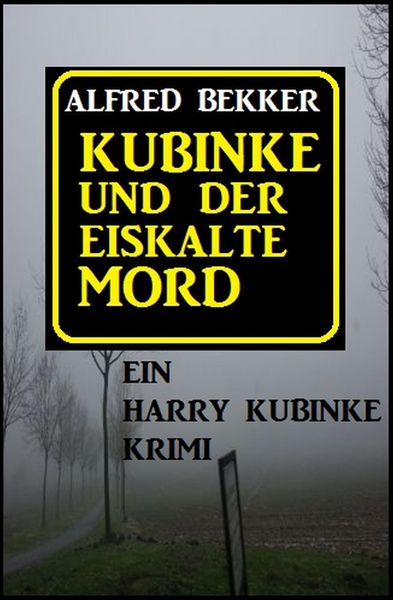 Produktbild: Kubinke und der eiskalte Mord