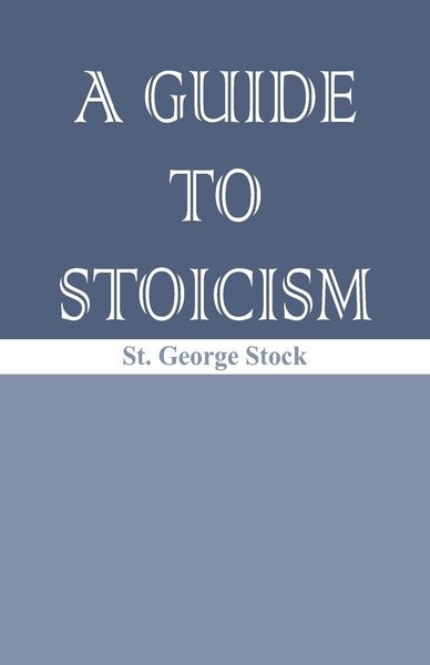 Produktbild: A Guide to Stoicism