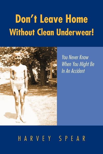 Produktbild: Don't Leave Home Without Clean Underwear!
