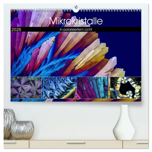 Produktbild: Mikrokristalle in polarisiertem Licht (hochwertiger Premium Wandkalender 2026 DIN A2 quer), Kunstdruck in Hochglanz