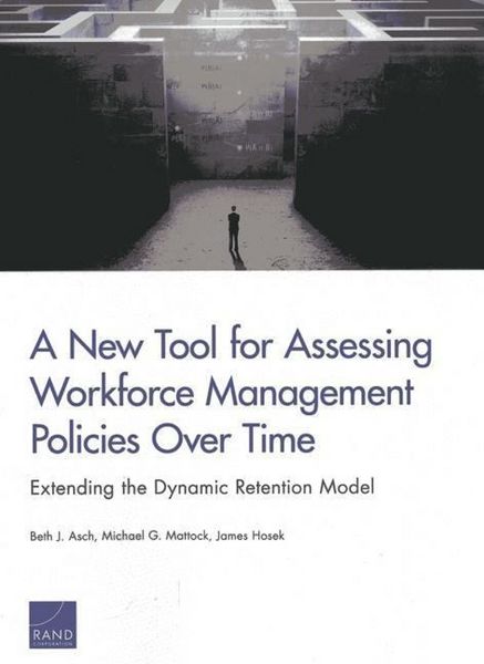 Produktbild: A New Tool for Assessing Workforce Management Policies Over Time