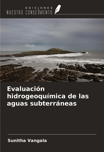 Produktbild: Evaluaci&oacute;n hidrogeoqu&iacute;mica de las aguas subterr&aacute;neas