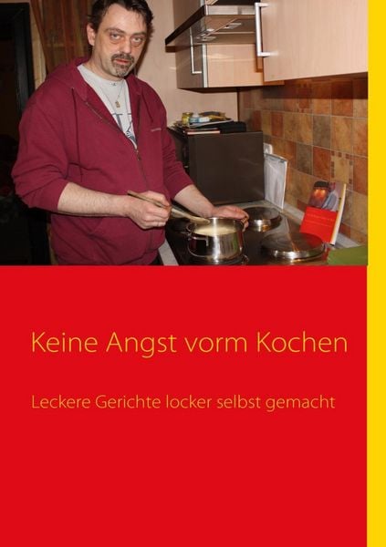 Produktbild: Keine Angst vorm Kochen