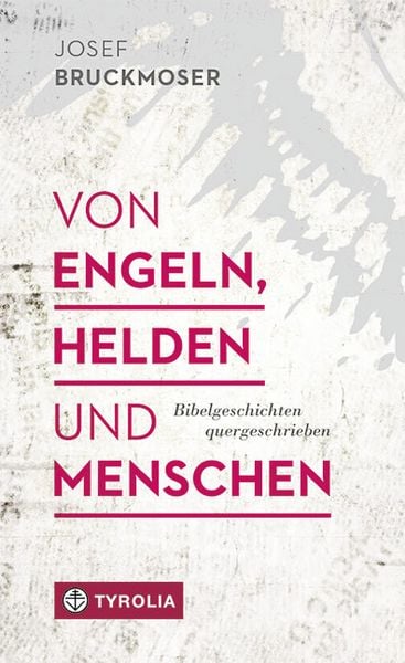 Produktbild: Von Engeln, Helden und Menschen