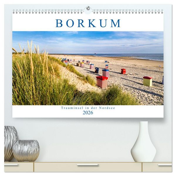 Produktbild: BORKUM Trauminsel in der Nordsee (hochwertiger Premium Wandkalender 2026 DIN A2 quer), Kunstdruck in Hochglanz