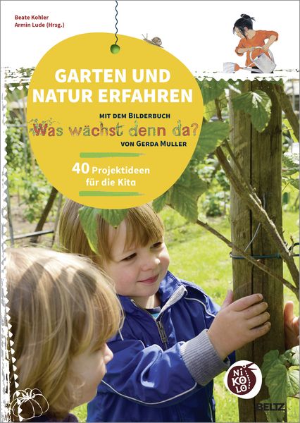 Produktbild: Garten und Natur erfahren mit dem Bilderbuch &raquo;Was w&auml;chst denn da?&laquo; von Gerda Muller
