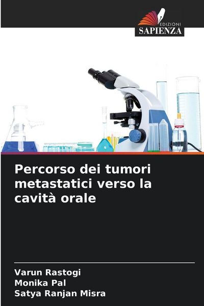 Produktbild: Percorso dei tumori metastatici verso la cavit&agrave; orale
