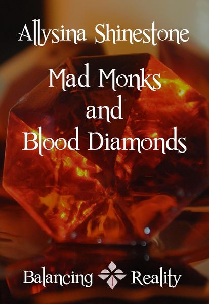 Produktbild: Mad Monks and Blood Diamonds (Balancing Reality)