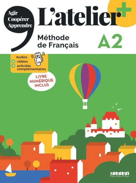Produktbild: L'atelier - M&eacute;thode de Fran&ccedil;ais - Ausgabe 2023 &ndash; L&rsquo;atelier+ - A2