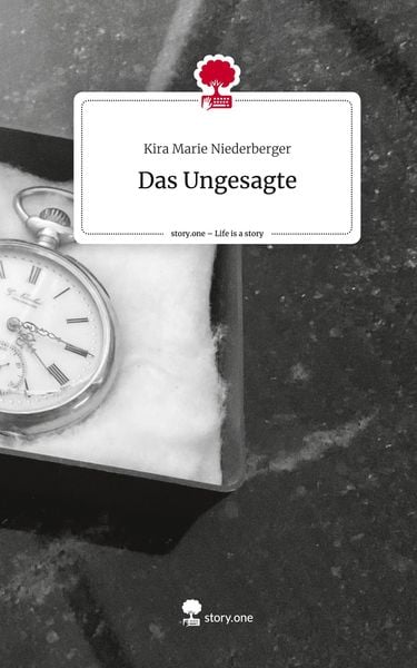 Produktbild: Das Ungesagte. Life is a Story - story.one