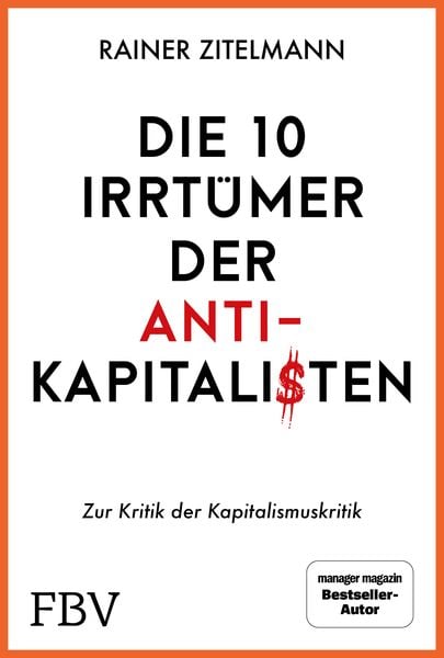 Produktbild: Die 10 Irrt&uuml;mer der Antikapitalisten