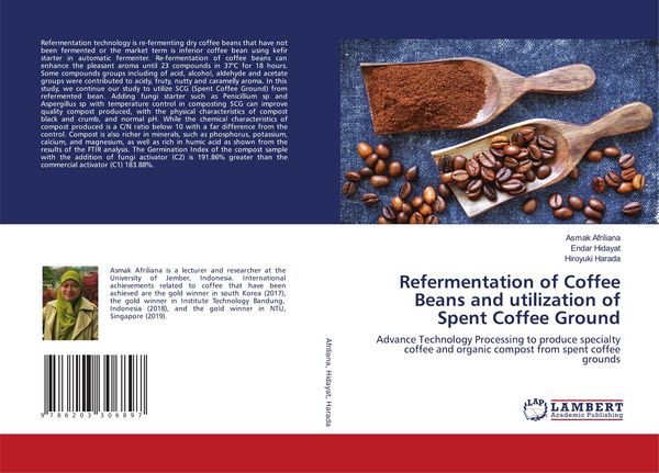 Produktbild: Refermentation of Coffee Beans and utilization of Spent Coffee Ground