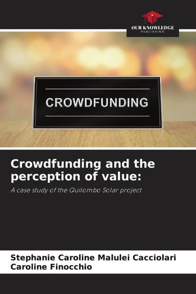 Produktbild: Crowdfunding and the perception of value: