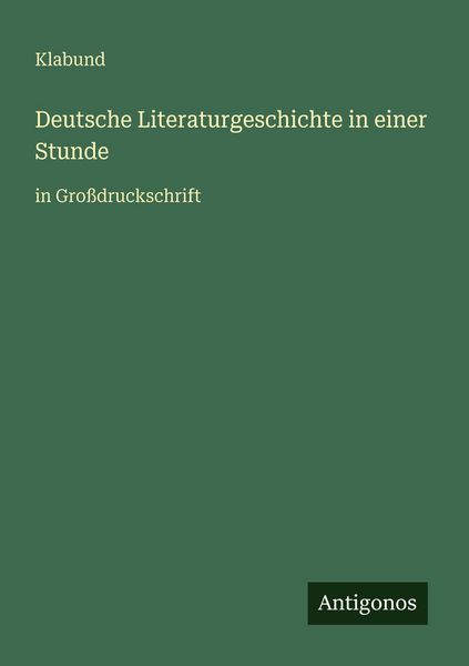 Produktbild: Deutsche Literaturgeschichte in einer Stunde