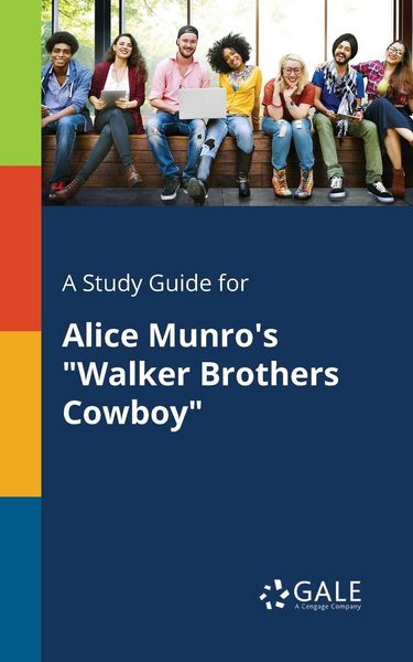 Produktbild: A Study Guide for Alice Munro's "Walker Brothers Cowboy"