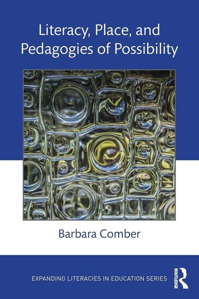 Produktbild: Literacy, Place, and Pedagogies of Possibility