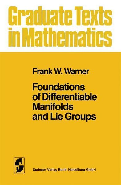 Produktbild: Foundations of Differentiable Manifolds and Lie Groups