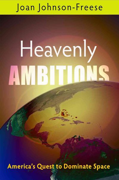 Produktbild: Johnson-Freese, J: Heavenly Ambitions