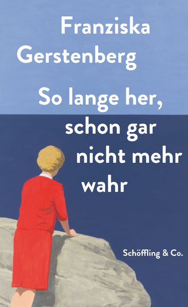 Produktbild: So lange her, schon gar nicht mehr wahr