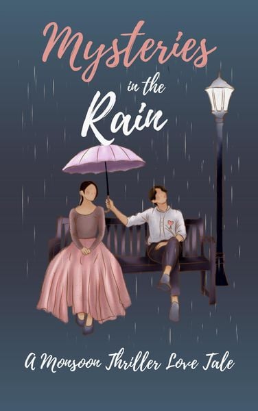 Produktbild: Mysteries in the Rain: A Monsoon Thriller Love Tale
