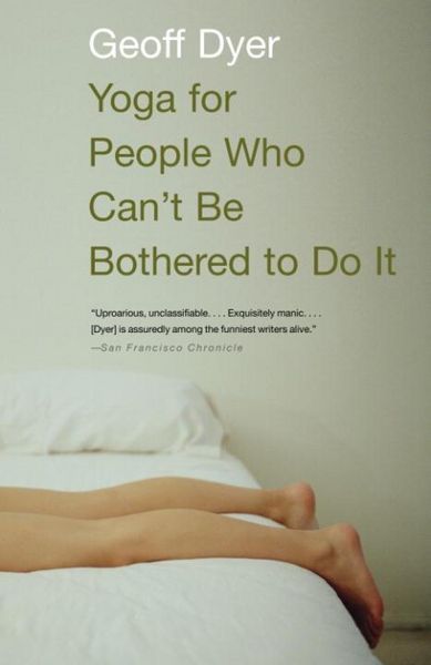 Produktbild: Yoga for People Who Can't Be Bothered to Do It