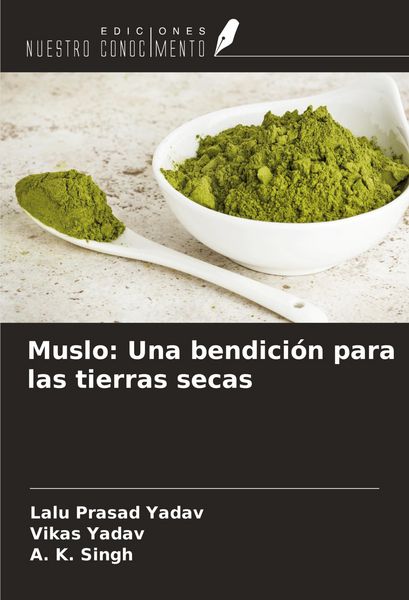 Produktbild: Muslo: Una bendici&oacute;n para las tierras secas