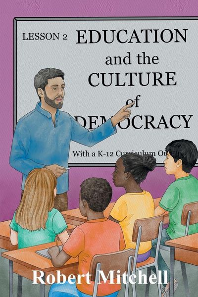 Produktbild: Education and the Culture of Democracy With a K-12 Curriculum Outline