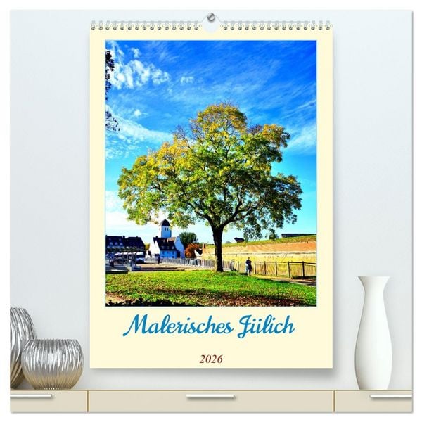 Produktbild: Malerisches J&uuml;lich (hochwertiger Premium Wandkalender 2026 DIN A2 hoch), Kunstdruck in Hochglanz