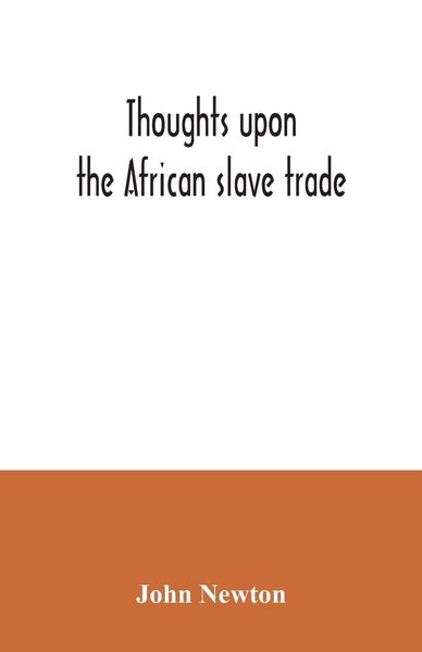 Produktbild: Thoughts upon the African slave trade