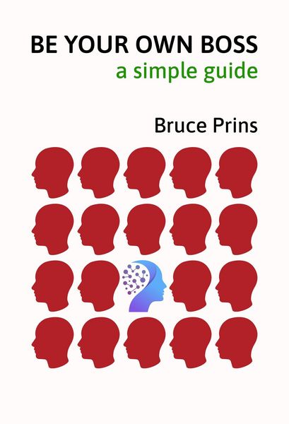 Produktbild: BE YOUR OWN BOSS - a Simple Guide