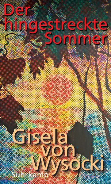 Produktbild: Der hingestreckte Sommer
