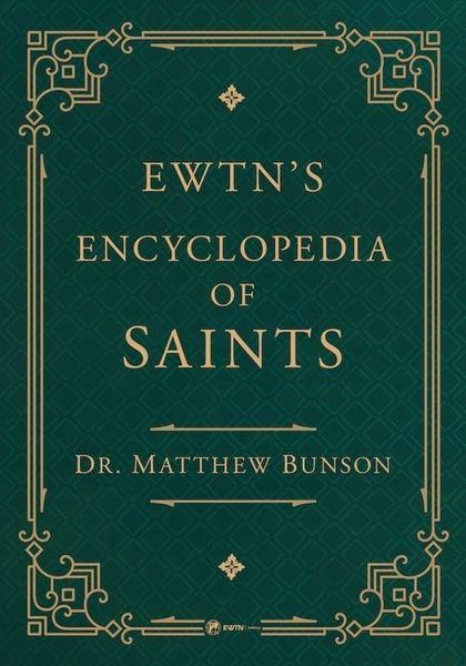 Produktbild: Ewtn's Encyclopedia of Saints