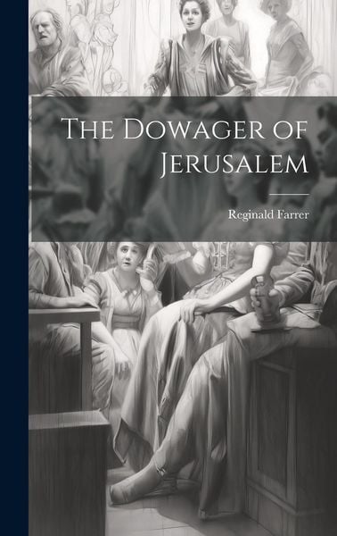 Produktbild: The Dowager of Jerusalem