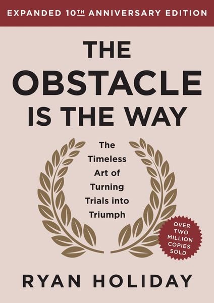 Produktbild: The Obstacle Is the Way Expanded 10th Anniversary Edition