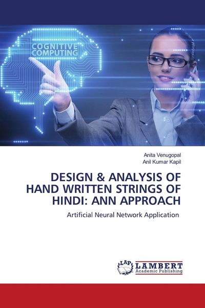 Produktbild: Design & Analysis Of Hand Written Strings Of Hindi: Ann Approach