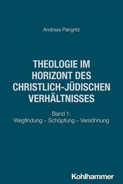 Produktbild: Theologie im Horizont des christlich-j&uuml;dischen Verh&auml;ltnisses