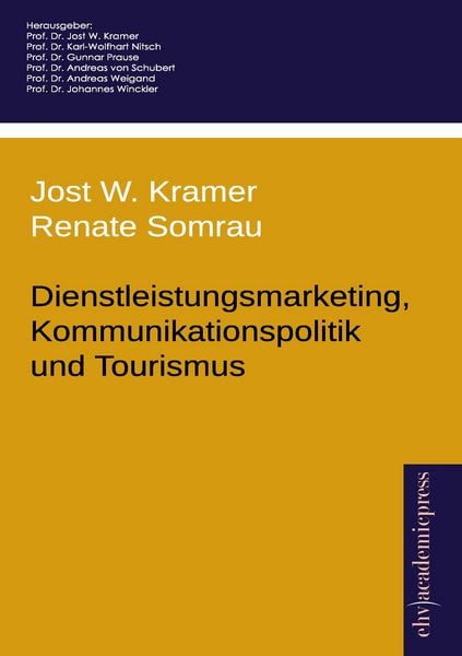 Produktbild: Dienstleistungsmarketing, Kommunikationspolitik und Tourismus
