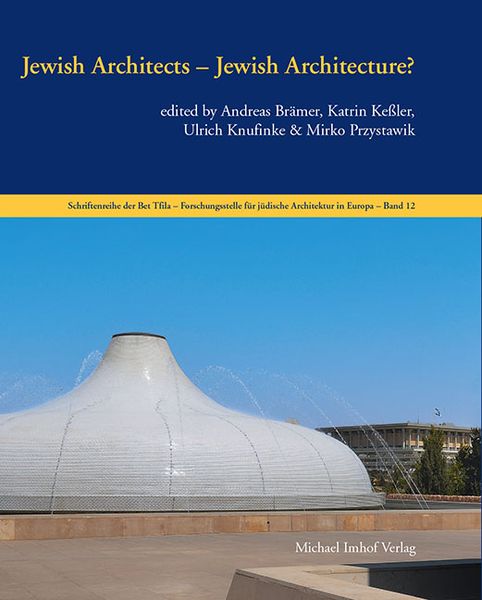 Produktbild: Jewish Architects &ndash; Jewish Architecture?