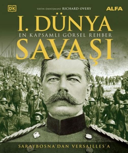 Produktbild: 1. D&uuml;nya Savasi - En Kapsamli G&ouml;rsel Rehber Ciltli