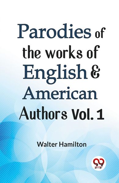 Produktbild: Parodies Of The Works Of English & American Authors Vol. 1