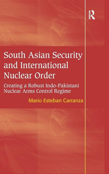 Produktbild: South Asian Security and International Nuclear Order